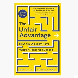 The unfair advantage